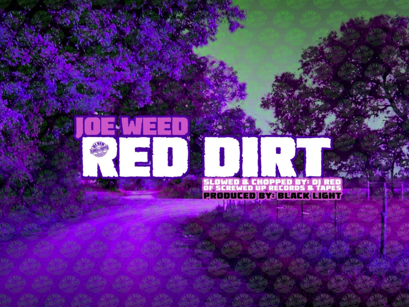 Red Dirt (Slowed & Chopped) (Single)