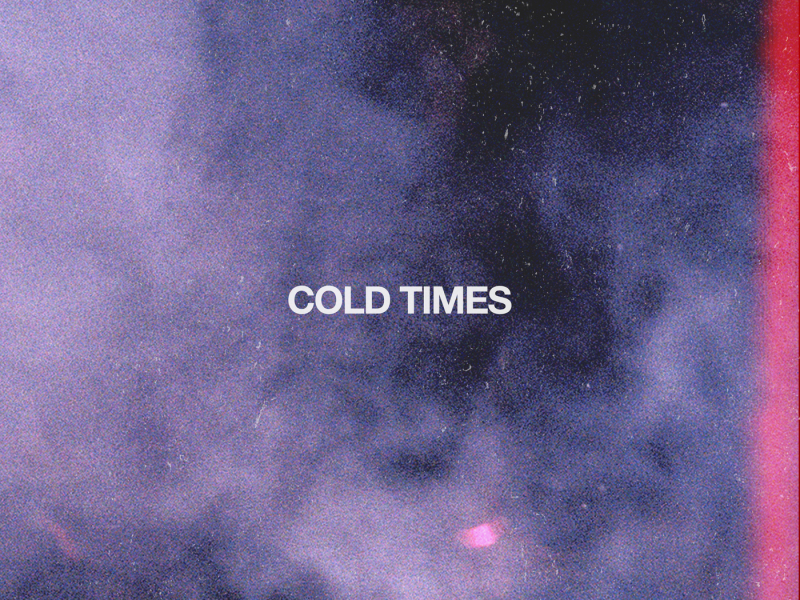 Cold Times