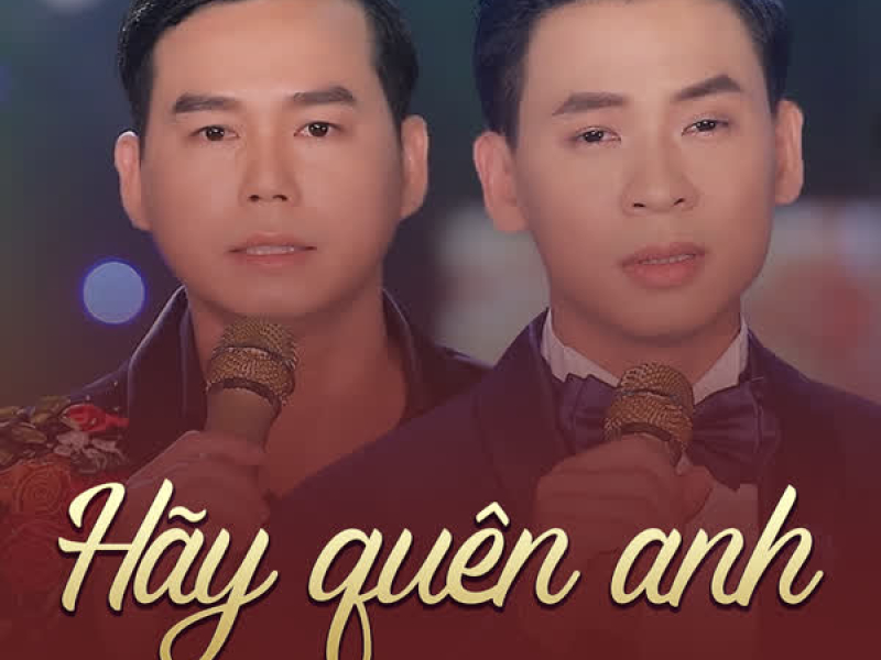Hãy Quên Anh (Single)