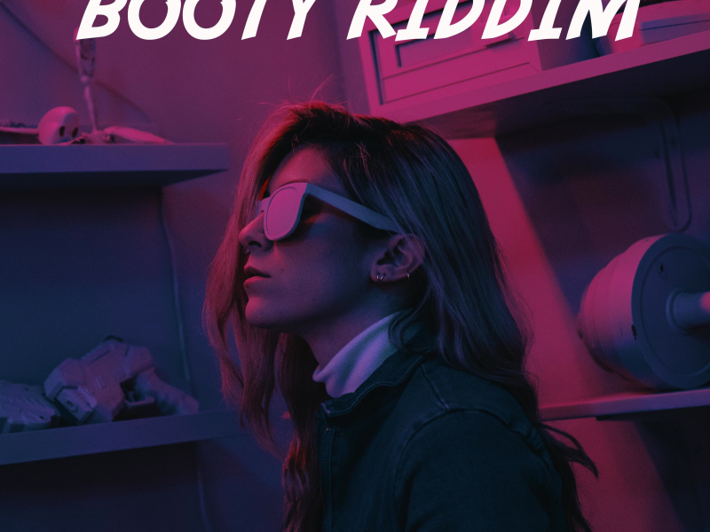 Booty Riddim (Single)