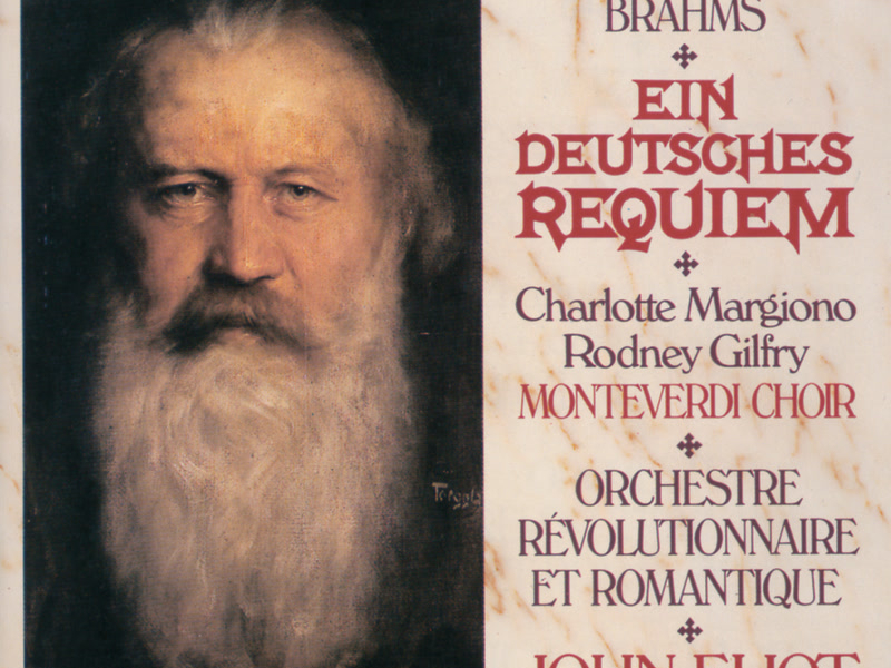 Brahms: Ein deutsches Requiem