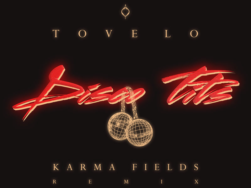 Disco Tits (Karma Fields Remix) (Single)