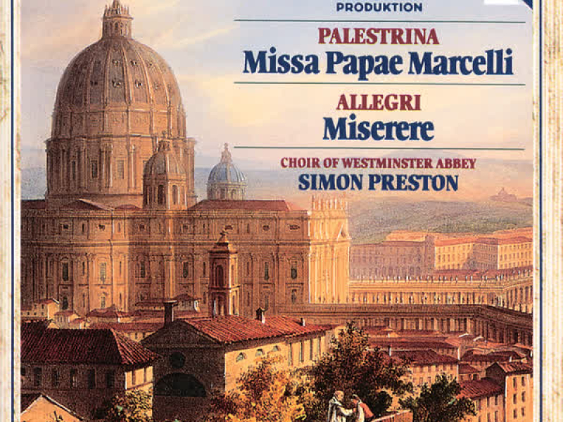 Palestrina: Missa Papae Marcelli / Allegri: Miserere