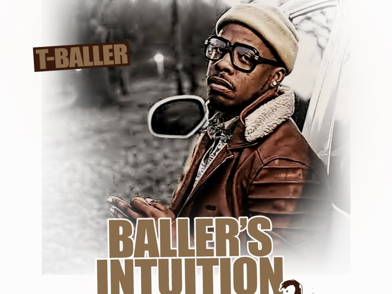 Baller's Intuition 2 (Single)