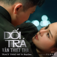 Dối Trá Vẫn Thiết Tha (Cover) (Single)