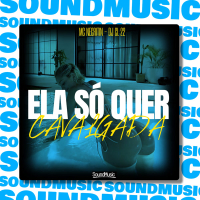 Ela só quer cavalgada (Single)