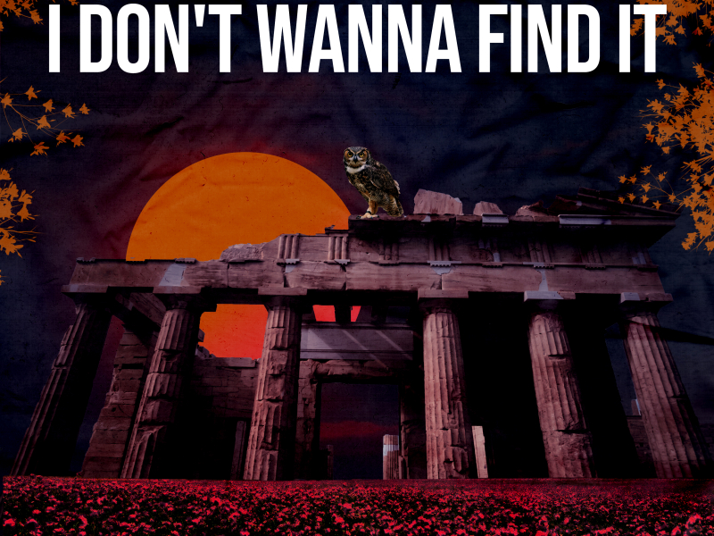 I Don't Wanna Find It (Single)