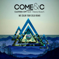 Clothes Off (feat. Alexia Bosch) [We Color Tour 2016 Remix] (Single)
