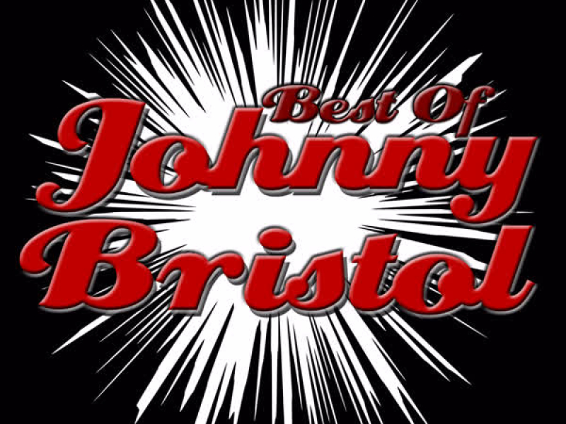 Best of Johnny Bristol