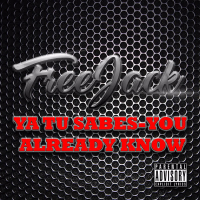 Ya Tu Sabes-You Already Know (Single)