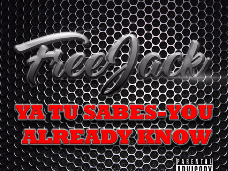 Ya Tu Sabes-You Already Know (Single)