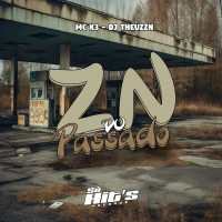 ZN do Passado (Single)