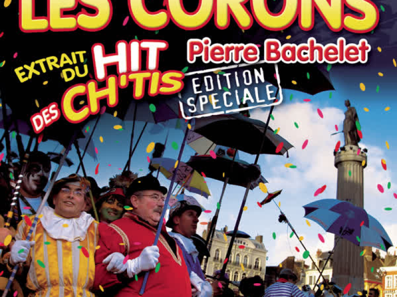 Les Corons - Extrait du Hit des Chtis (Single)