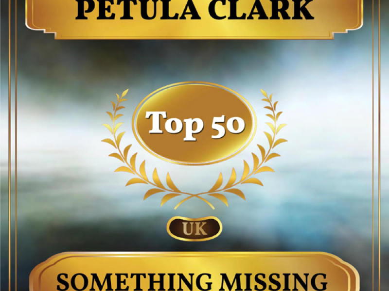 Something Missing (L'Absent) (UK Chart Top 50 - No. 44) (Single)