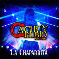 La Chaparrita (Single)