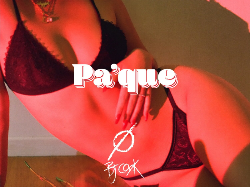 Pa Que (Single)