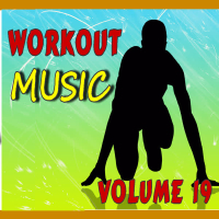 Workout Music, Vol. 19