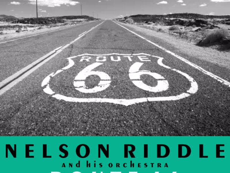 Route 66 (And Other Hits)