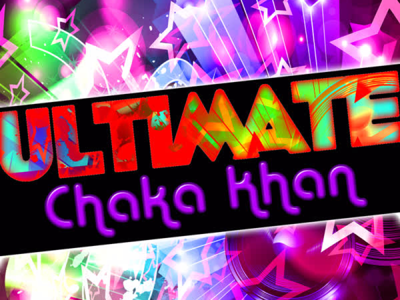 Ultimate Chaka Khan (Live)