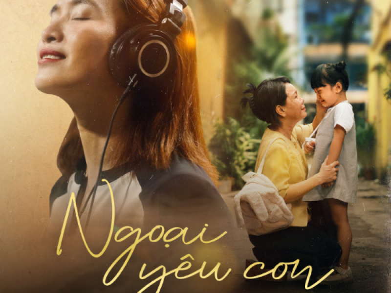 Ngoại Yêu Con (Single)