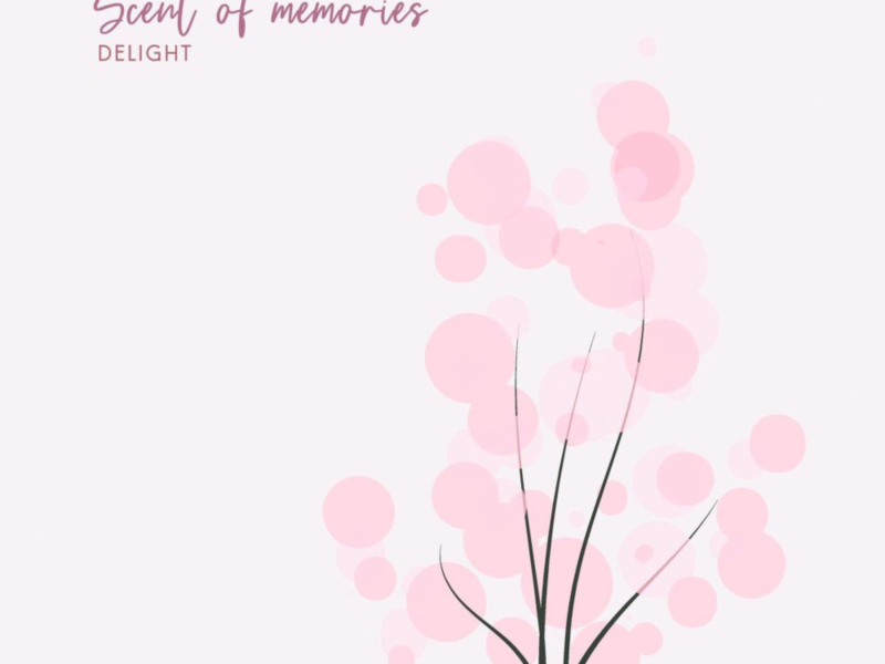 Scent of Memories