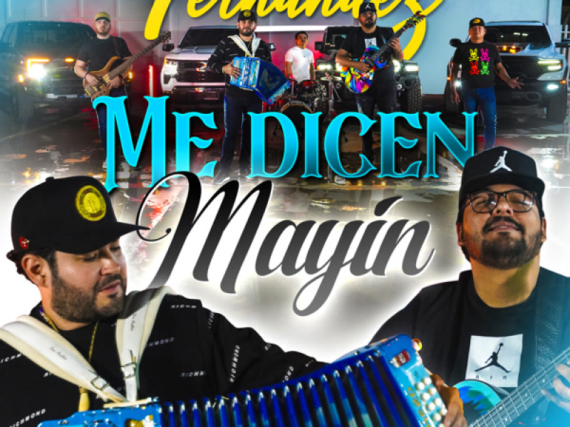 Me Dicen Mayin (Single)