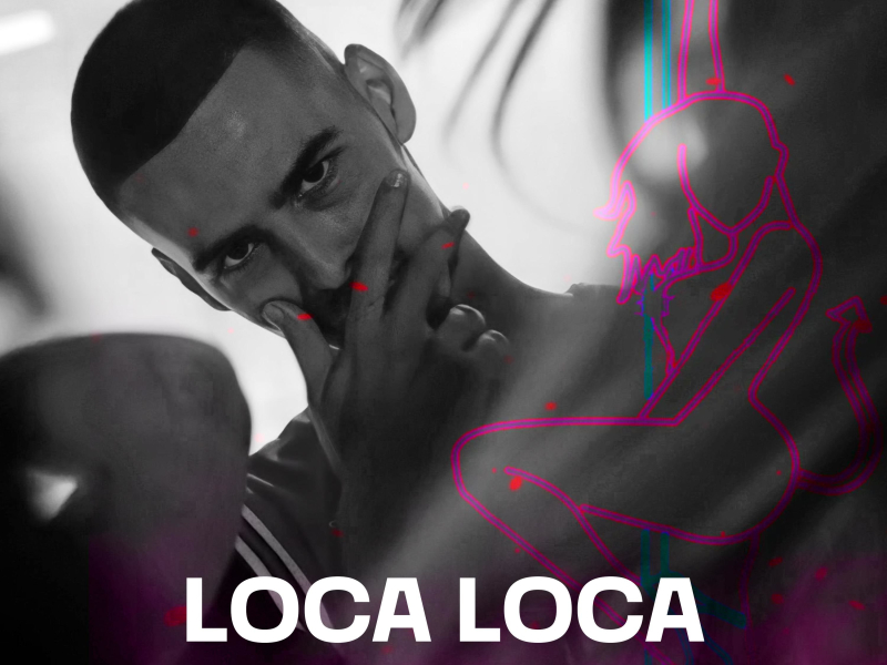 Loca Loca (Single)