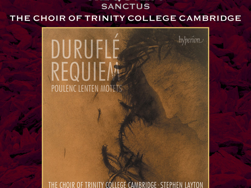 Duruflé: Requiem, Op. 9: IV. Sanctus (Single)