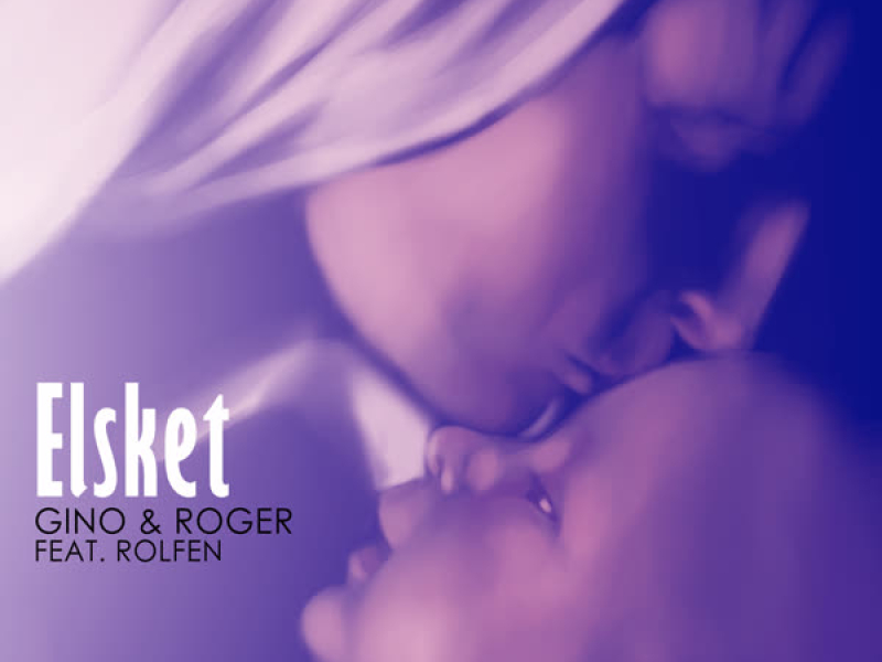 Elsket (Single)