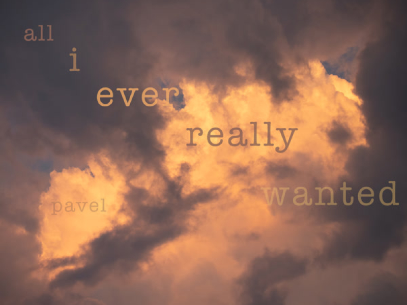 All I ever really wanted? (Single)