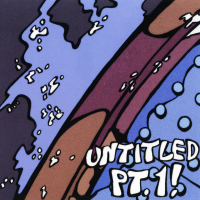 Untitled Pt. 1! (Single)