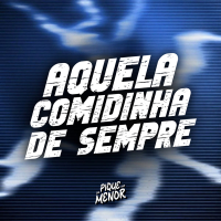Aquela Comidinha De Sempre (Single)