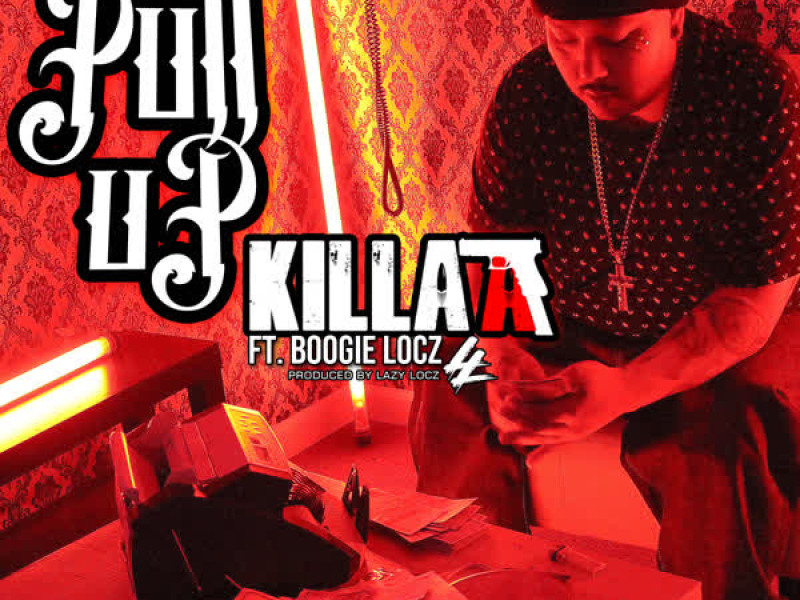 Pull Up (feat. Boogie Loc) (Single)
