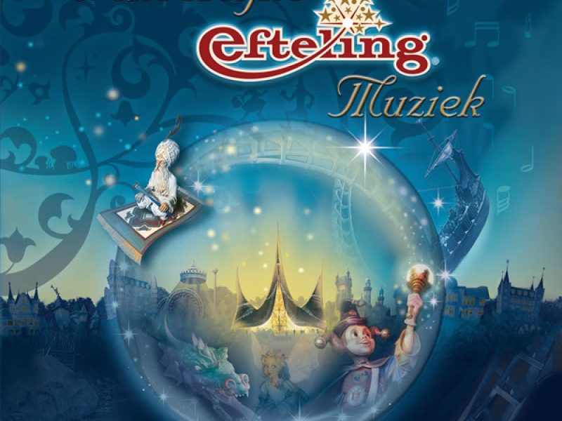 Wonderlijke Efteling Muziek
