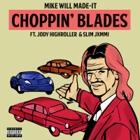 Choppin' Blades (Single)