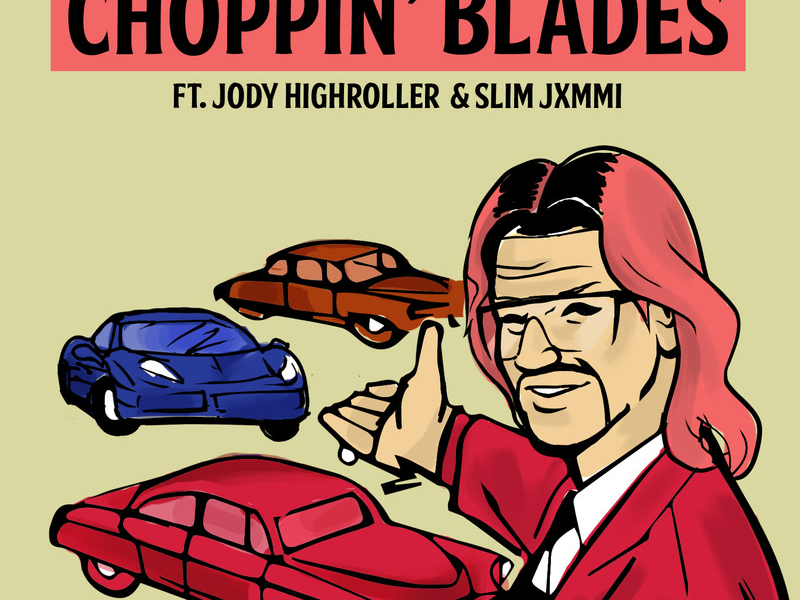 Choppin' Blades (Single)