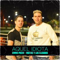 Aquel Idiota (Single)