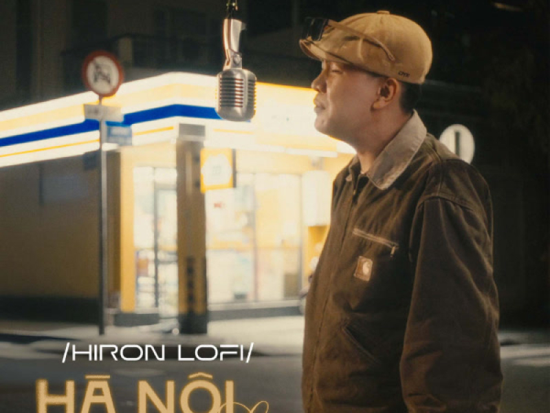 Hà Nội Là (Hiron Lofi) (Single)