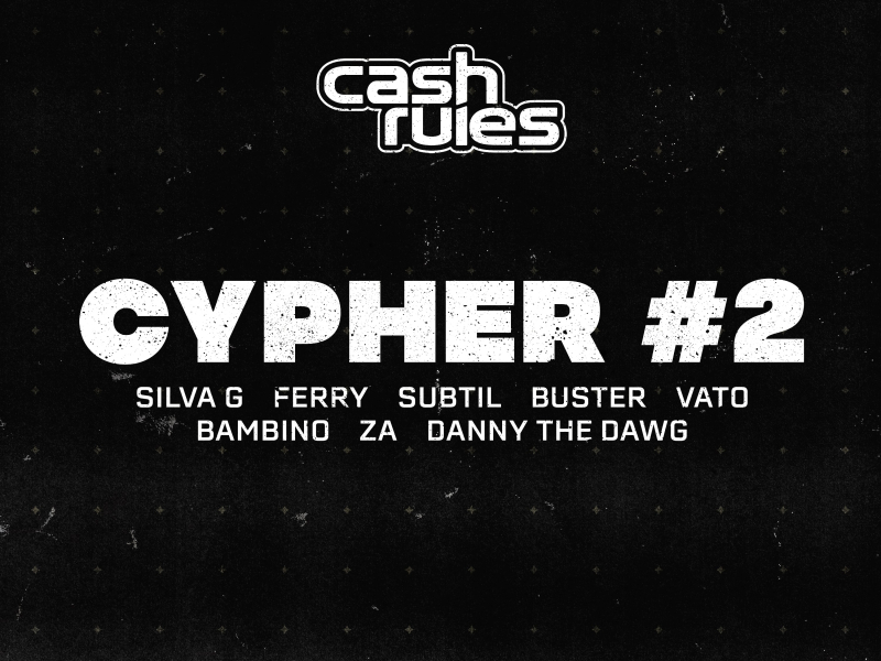 Cash Rules Cypher #2 (Single)