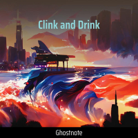 Clink and Drink (Single)