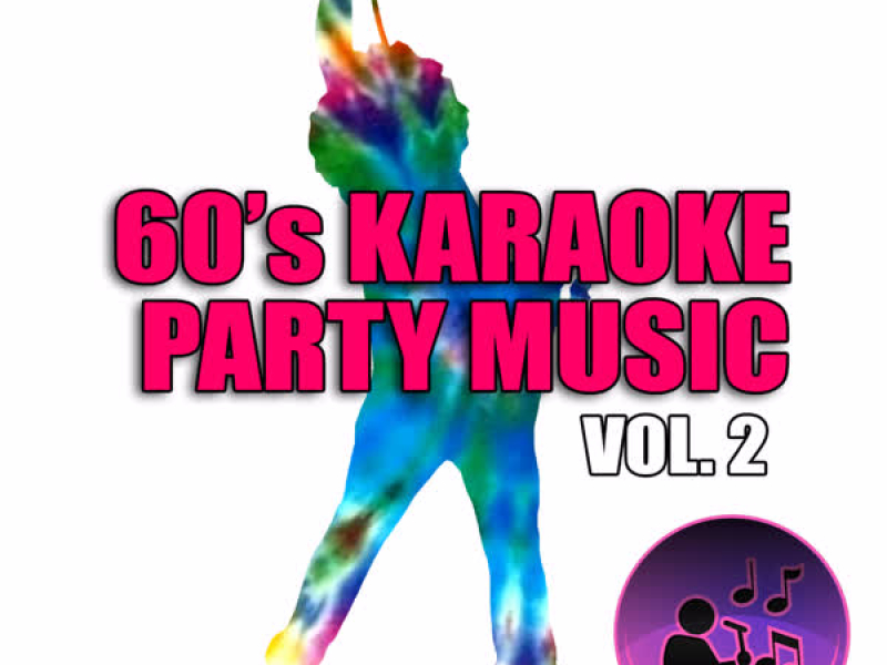 60's Karaoke Party Music Vol. 2