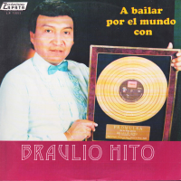 A Bailar Por El Mundo Con Braulio Hito