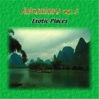 Adventure Vol. 3: Exotic Places