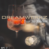 Pour Me Another (Single)