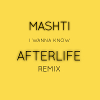 I Wanna Know (Afterlife Remix) (Single)