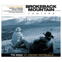 Brokeback Mountain Theme 'The Wings' Remixes