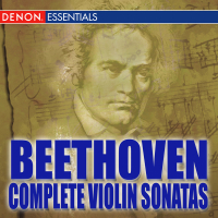 Beethoven: The Complete Violin Sonatas