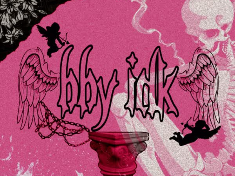 bby idk (feat. Dai Yassan & SadKunk) (Single)