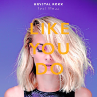 Like You Do (Single)