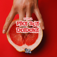Toma Pika Sua Doidona (Single)